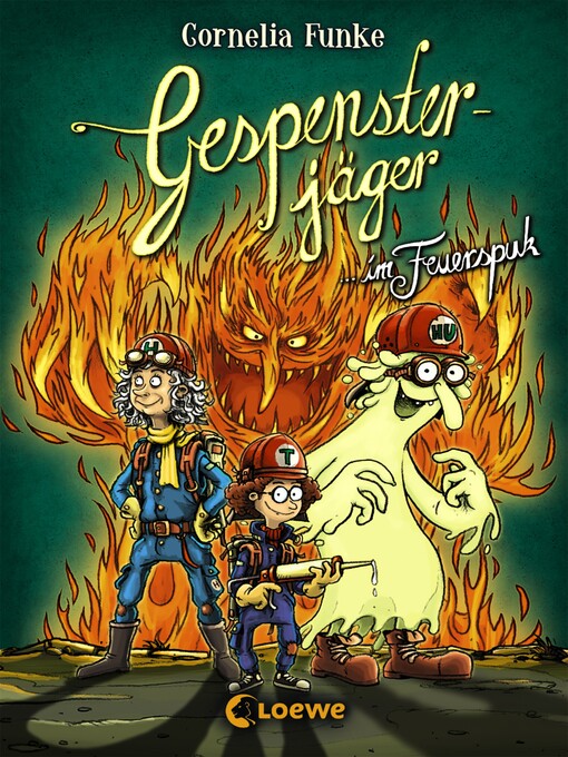 Title details for Gespensterjäger im Feuerspuk by Cornelia Funke - Available